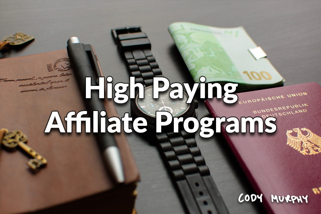 Best High Paying Affiliate Programs